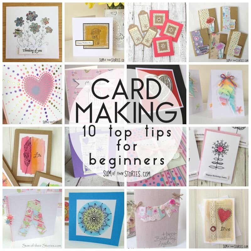 Cardmaking - 10 top tips for complete beginners — Sum of their Stories  Craft Blog